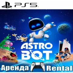 ASTRO BOT (PS5) RUS | Аренда🔰